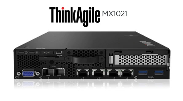 Lenovo ThinkAgile MX1021